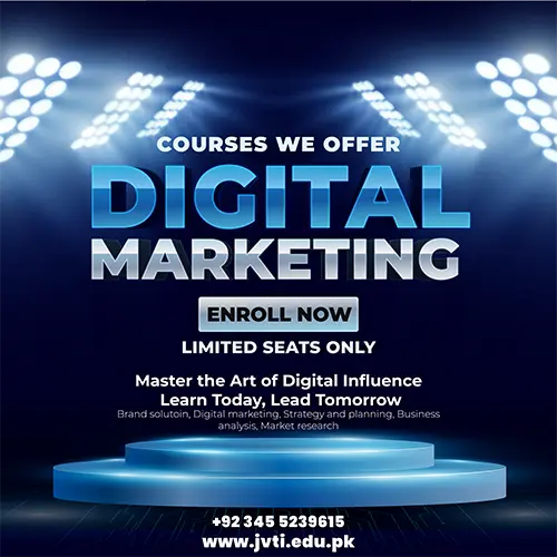 Digital Marketing Course in Muzaffarabad – Jawad Vocational & Technical Institute (JVTI)